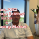June, 2022 – Mortgage rates and housing market update